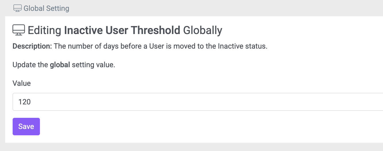 Inactive User Threshold Value