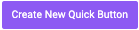 Create_new_quick_button.png